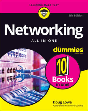 Networking All-in-One For Dummies, 8/e