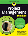 Project Management For Dummies, 6/e