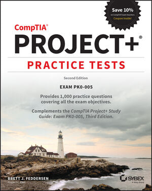 CompTIA Project+ Practice Tests, 2/e
