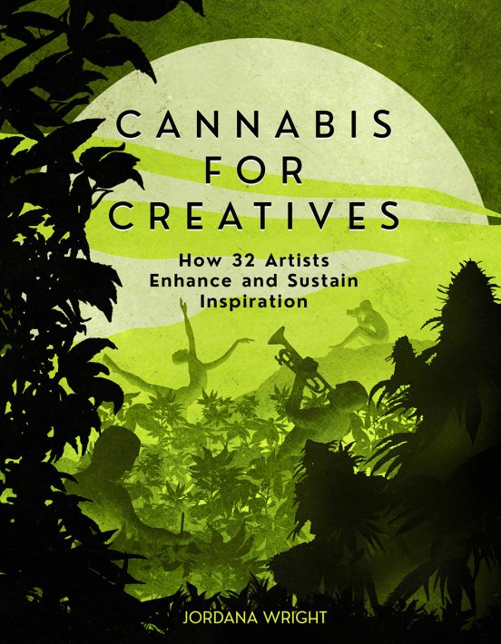 CANNABIS FOR CREATIVES