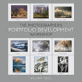PHOTOGRAPHER’S PORTFOLIO DEVELOPMENT WORKSHOP
