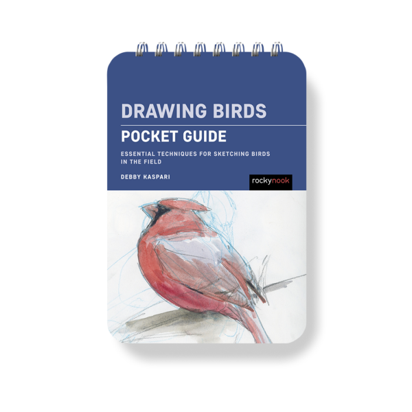Drawing Birds: Pocket Guide: Essential Techniques for Sketching Birds in the Field
