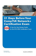 31 Days Before Your CompTIA Network+ Certification Exam (Paperback)