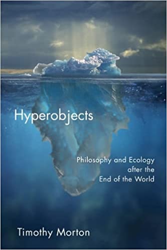 Hyperobjects