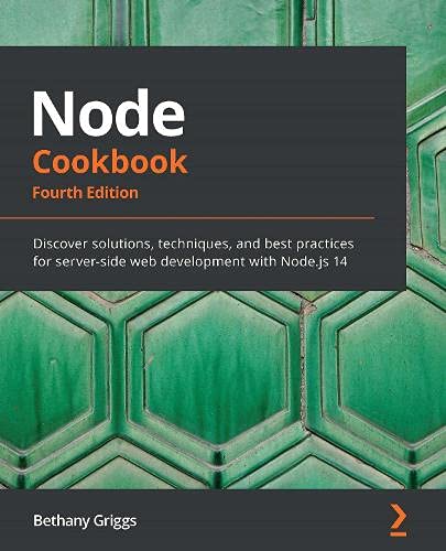 Node Cookbook, 4/E (Paperback)