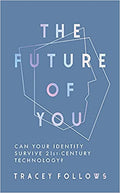 The Future of You: (Hardcover)