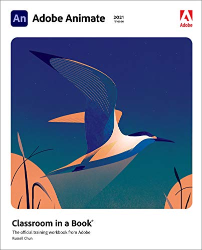 Adobe Animate Classroom in a Book (2021 Release) (Paperback)