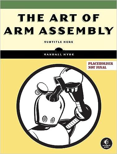 Art of ARM Assembly
