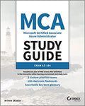 MCA Microsoft Certified Associate Azure Administrator Study Guide: Exam AZ-104