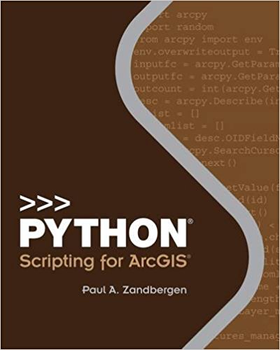Python Scripting for ArcGIS 2nd Edition, (Paperback)