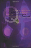 Continual Improvement Process (Paperback)