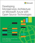 Developing Microservices Architecture on Microsoft Azure with Open Source Technologies