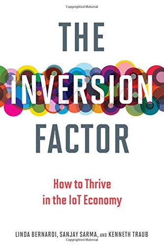 Inversion Factor: How to Thrive in the IoT Economy (Hardcover )