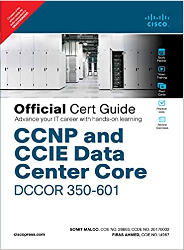CCNP and CCIE Data Center Core DCCOR 350-601