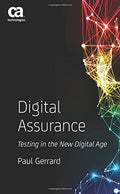 Digital Assurance: Testing in the New Digital Age (Paperback)