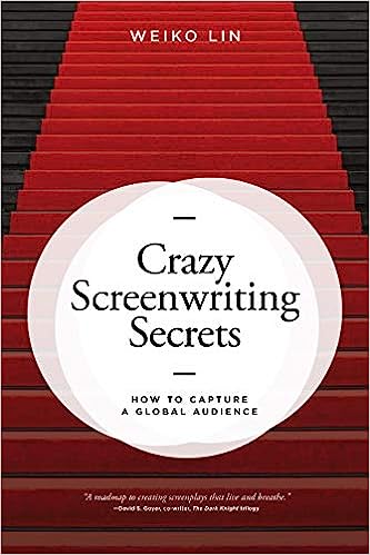 Crazy Screenwriting Secrets