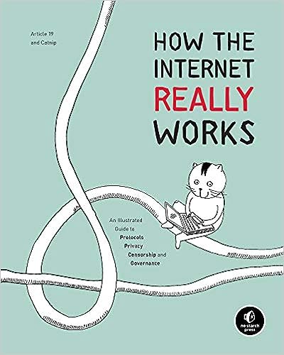 How the Internet Really Works