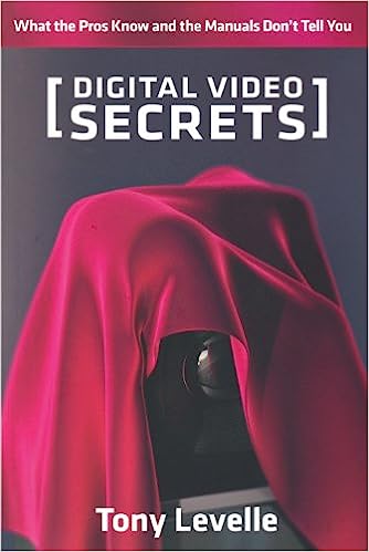 Digital Video Secrets