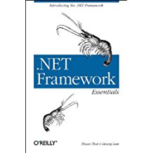 .NET FRAMEWORK ESSENTIALS, 3RD EDITION (OP)