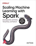 Scaling Machine Learning with Spark