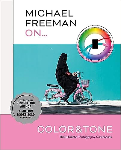 Michael Freeman on Color and Tone