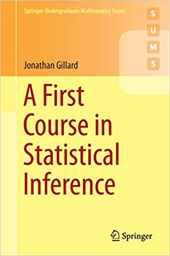 First Course in Statistical Inference