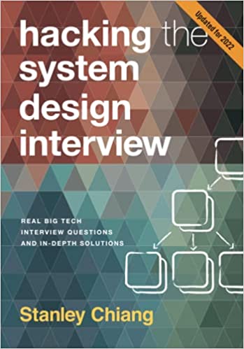 Hacking the System Design Interview