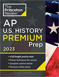Princeton Review AP U.S. History Premium Prep, 2023