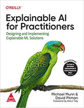 Explainable AI for Practitioners