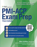 PMI-ACP Exam Prep, 3/E