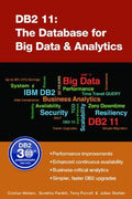 DB2 11: The Database for Big Data and Analytics