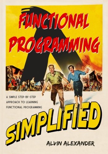 Functional Programming, Simplified: (Scala Edition) (Paperback)