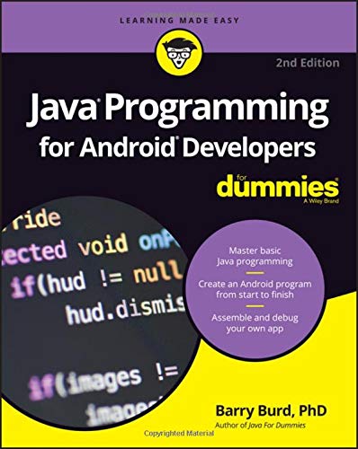 Java Programming for Android Developers For Dummies (For Dummies (Computer/Tech)) (Paperback)