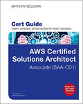AWS Certified Solutions Architect - Associate (SAA-C01) Cert Guide (Certification Guide) (Paperback)