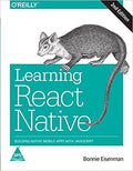 Learning React Native: Building Native Mobile Apps with JavaScript, 2/E  (Paperback)