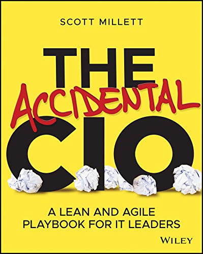 Accidental CIO: A Lean and Agile Playbook for IT Leaders (Paperback)