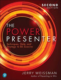 Power Presenter: Techniques, Style, and Strategy to Be Suasive , 2/E (Paperback)