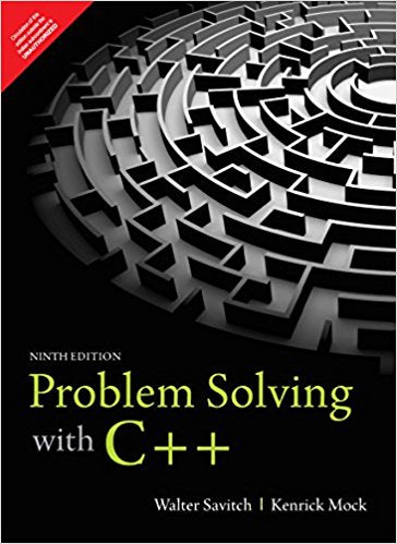 Problem Solving with C++ by Pearson