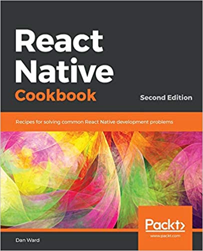 React Native Cookbook, 2/e