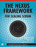 Nexus Framework for Scaling Scrum: Continuously Delivering an Integrated Product with Multiple Scrum Teams (Paperback)