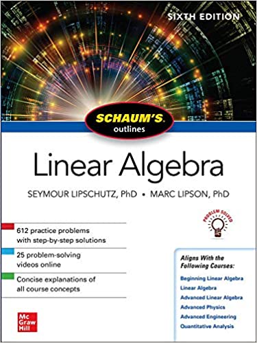 Schaum's Outline of Linear Algebra, 6/e