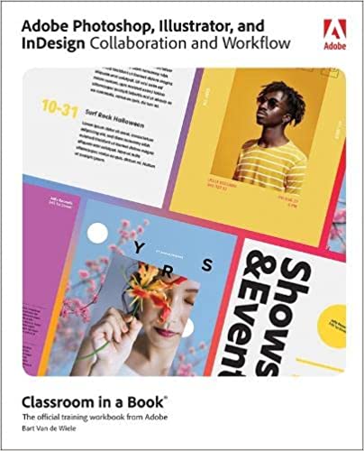 Adobe Photoshop, Illustrator, and InDesign Collaboration and Workflow (Classroom in a Book) (Paperback)