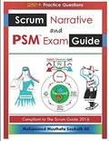 Scrum Narrative and PSM Exam Guide