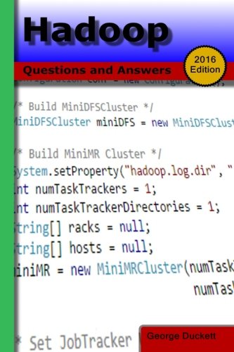Hadoop: Questions and Answers, 2016 Edition