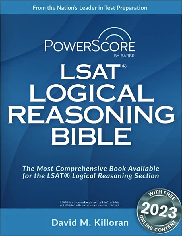 PowerScore LSAT Logical Reasoning Bible, 2023