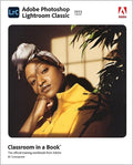 Adobe Photoshop Lightroom Classic Classroom in a Book