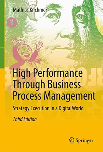 High Performance Through Business Process Management: Strategy Execution in a Digital World ,3rd Edition (Hardcover)