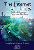 Internet of Things: Enabling Technologies, Platforms, and Use Cases (Paperback)