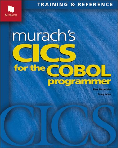 Murach's CICS for the Cobol Programmer