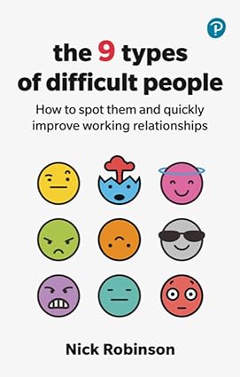 9 Types of Difficult People